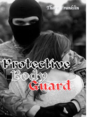 cover image of Protective Bodyguard